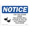 Signmission OSHA Notice Sign, 18" Height, Rigid Plastic, Use Or Door Ducks Sign With Symbol, Landscape OS-NS-P-1824-L-18816 - alternate 1